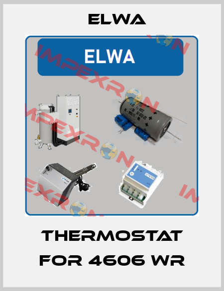thermostat for 4606 WR Elwa