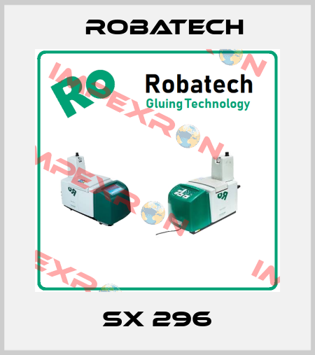 SX 296 Robatech