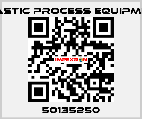 50135250 PLASTIC PROCESS EQUIPMENT