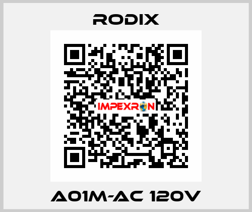A01M-AC 120V Rodix