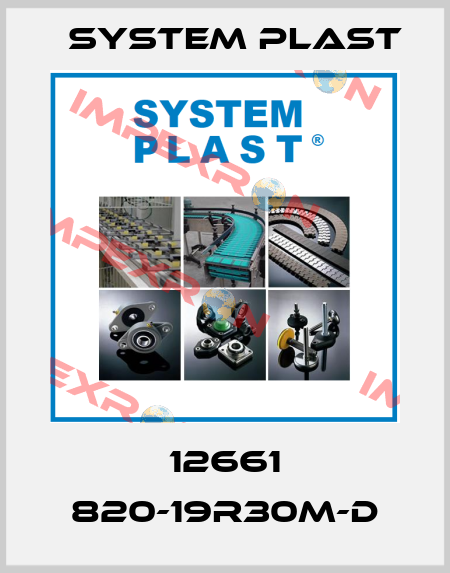 12661 820-19R30M-D System Plast