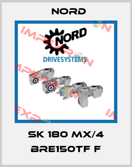 SK 180 MX/4 BRE150TF F Nord