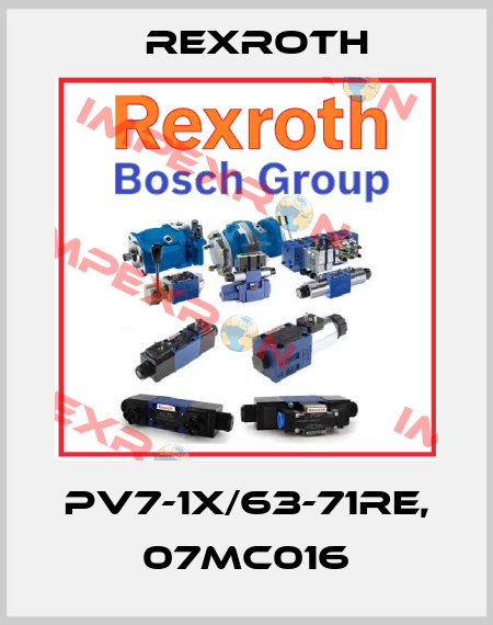 PV7-1X/63-71RE, 07MC016 Rexroth