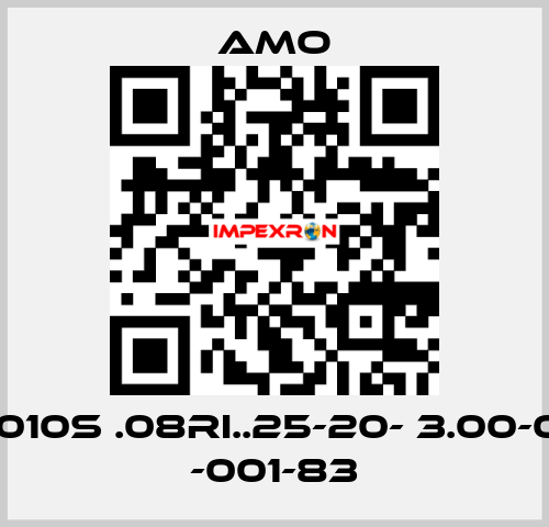 LMK 2010S .08RI..25-20- 3.00-01 -UJ .. -001-83 Amo