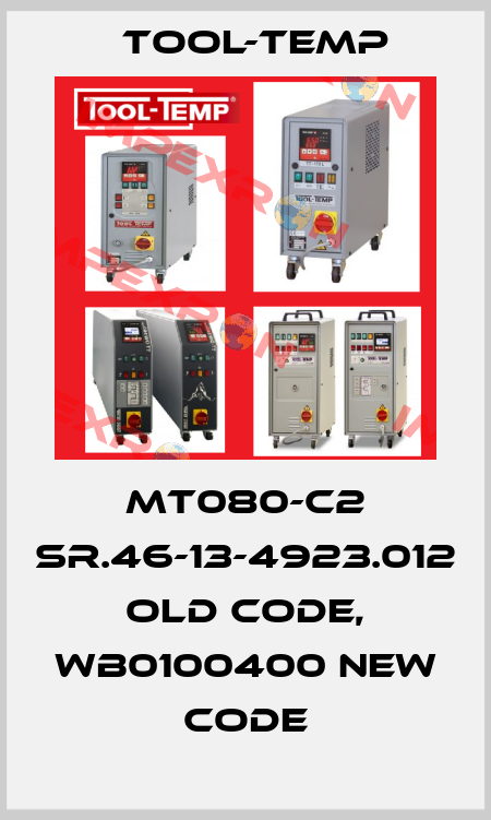 MT080-C2 Sr.46-13-4923.012 old code, WB0100400 new code Tool-Temp