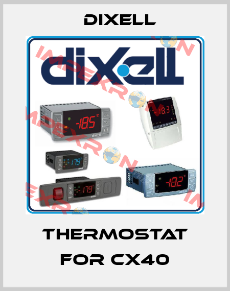 Thermostat for CX40 Dixell