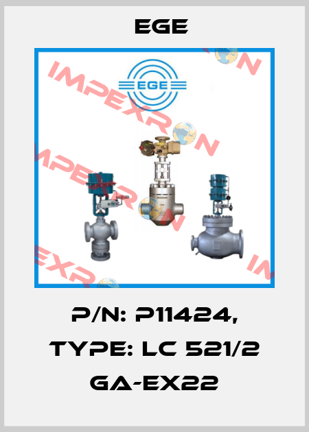 p/n: P11424, Type: LC 521/2 GA-Ex22 Ege