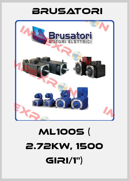 ML100S ( 2.72kW, 1500 giri/1") Brusatori