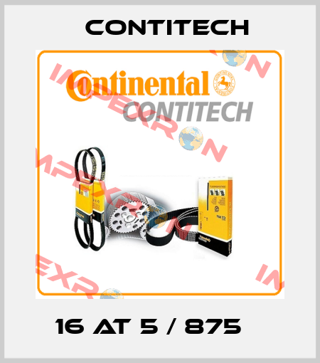 16 at 5 / 875 	 Contitech