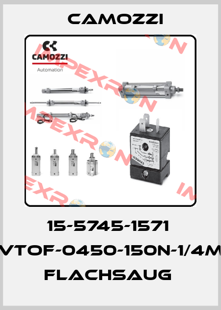 15-5745-1571  VTOF-0450-150N-1/4M  FLACHSAUG  Camozzi