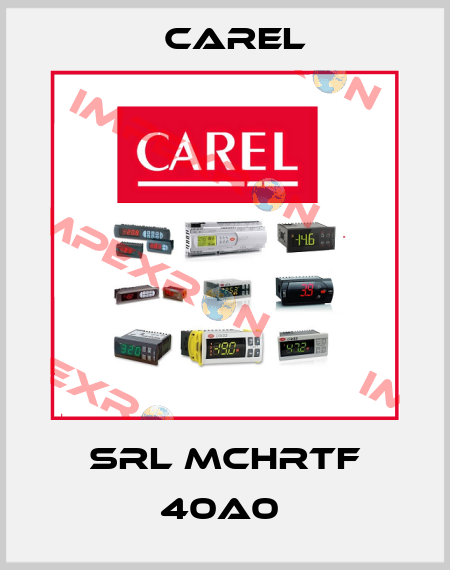 SRL MCHRTF 40A0  Carel