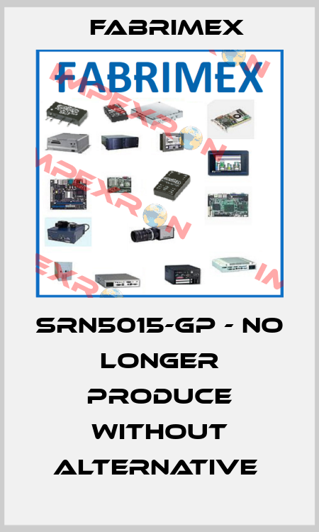 SRN5015-GP - NO LONGER PRODUCE WITHOUT ALTERNATIVE  Fabrimex