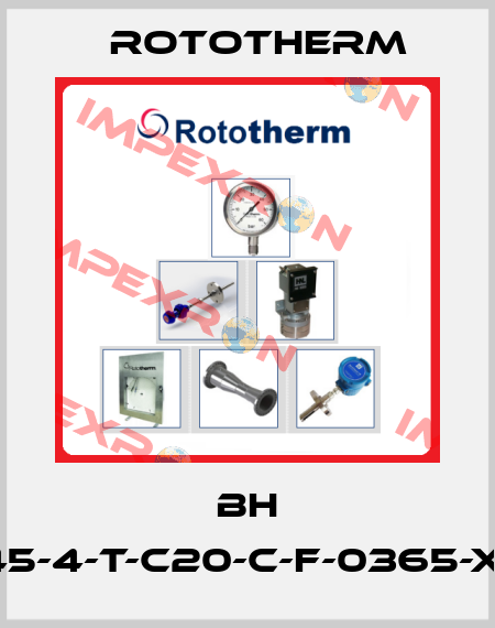 BH 345-4-T-C20-C-F-0365-X-R Rototherm