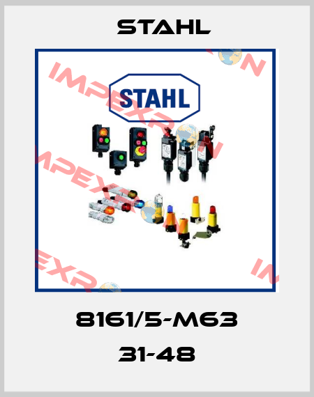8161/5-M63 31-48 Stahl