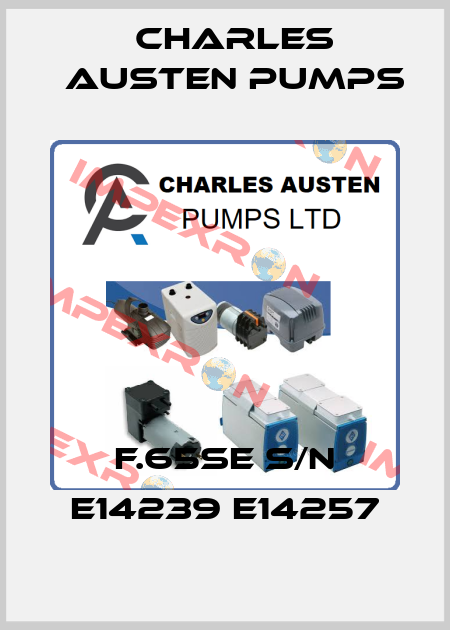 F.65SE S/N E14239 E14257 Charles Austen Pumps
