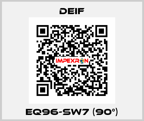 EQ96-sw7 (90°) Deif