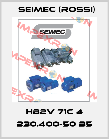  HB2V 71C 4 230.400-50 B5 Seimec (Rossi)