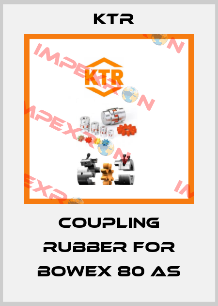 coupling rubber for Bowex 80 as KTR