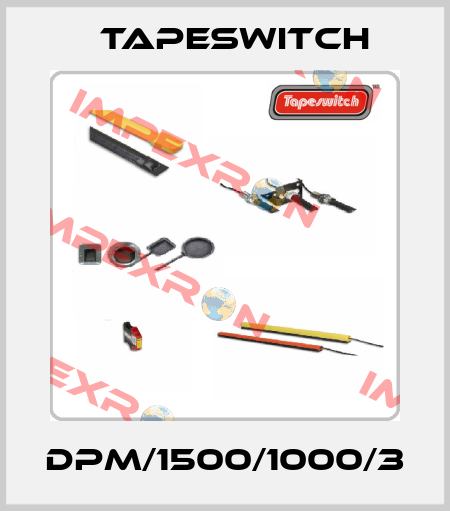 DPM/1500/1000/3 Tapeswitch