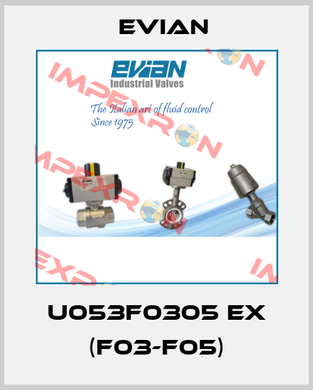 U053F0305 EX (F03-F05) Evian