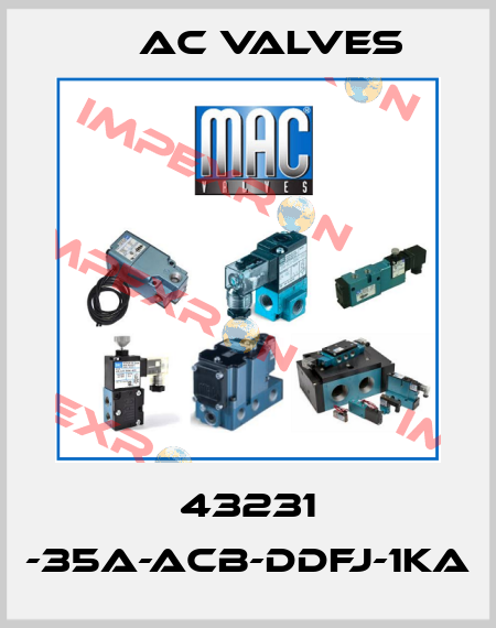 43231 -35A-ACB-DDFJ-1KA МAC Valves