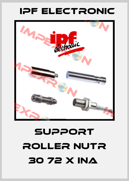 SUPPORT ROLLER NUTR 30 72 X INA  IPF Electronic