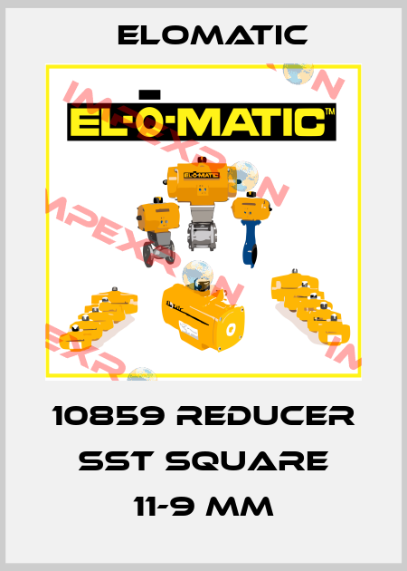 10859 reducer sst square 11-9 mm Elomatic