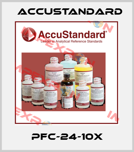 PFC-24-10X AccuStandard