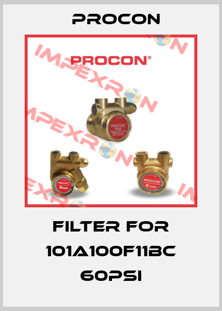 filter for 101A100F11BC 60PSI Procon