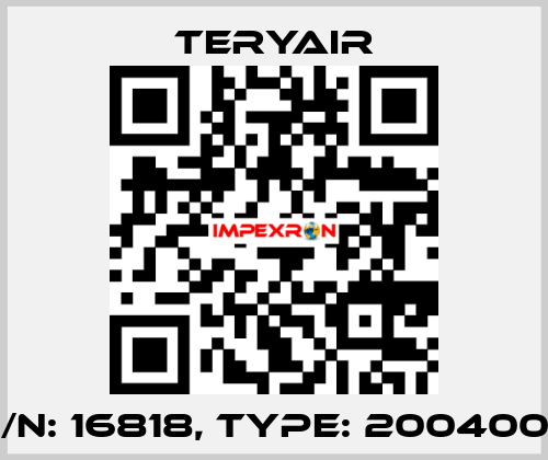 P/N: 16818, Type: 2004003 TERYAIR