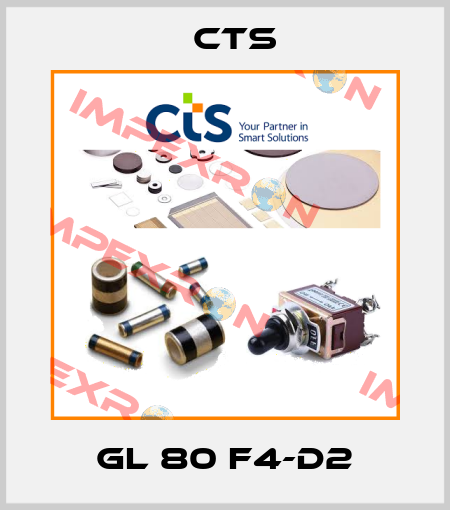 GL 80 F4-D2 Cts