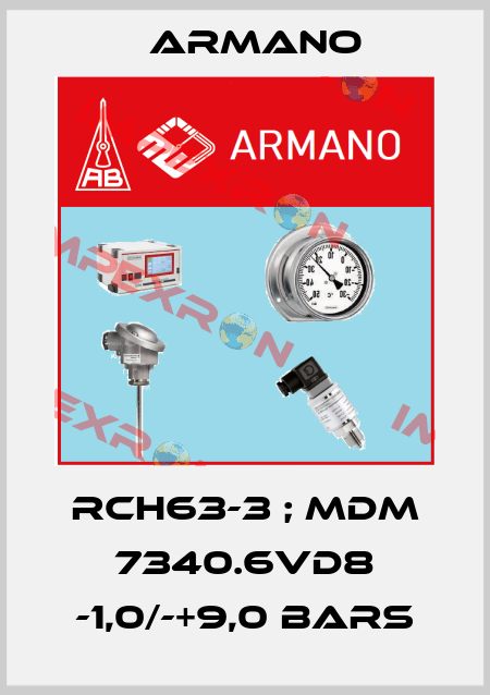 RCh63-3 ; MDM 7340.6vd8 -1,0/-+9,0 bars ARMANO