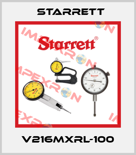 V216MXRL-100 Starrett