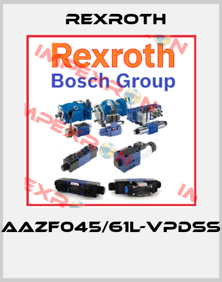 AAZF045/61L-VPDSS   Rexroth