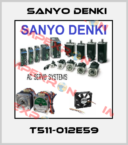 T511-012E59 Sanyo Denki