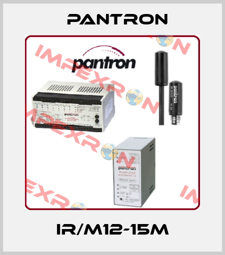 IR/M12-15M Pantron