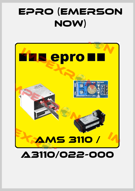 AMS 3110 / A3110/022-000 Epro (Emerson now)