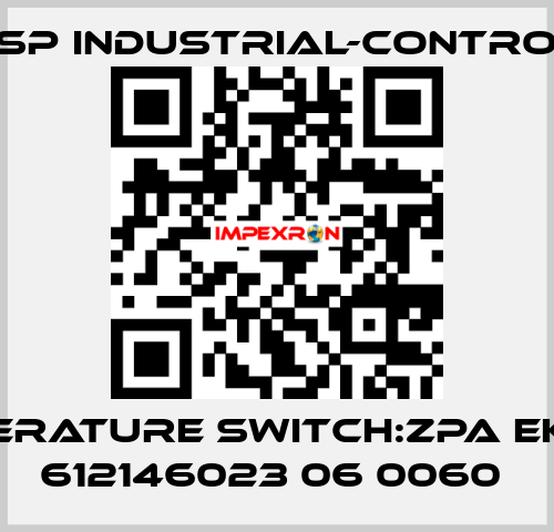 TEMPERATURE SWITCH:ZPA EKOREG 612146023 06 0060  JSP Industrial-Control
