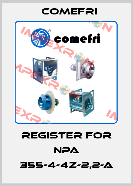 register for NPA 355-4-4Z-2,2-A Comefri