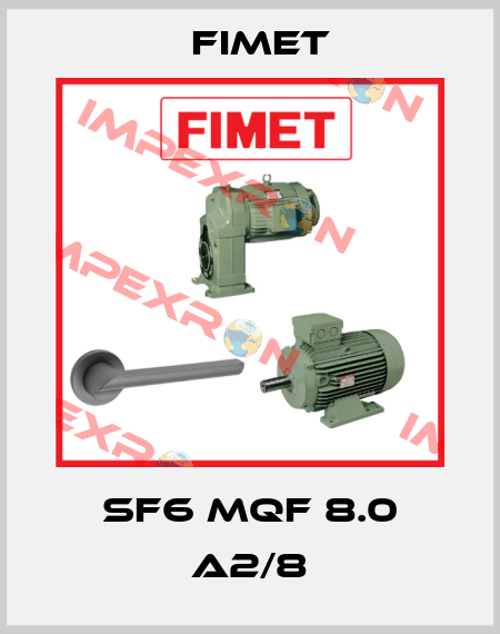 SF6 MQF 8.0 A2/8 Fimet