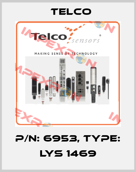 p/n: 6953, Type: LYS 1469 Telco