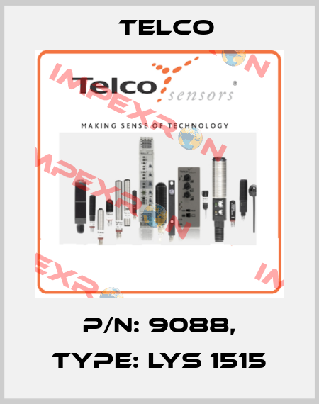 p/n: 9088, Type: LYS 1515 Telco