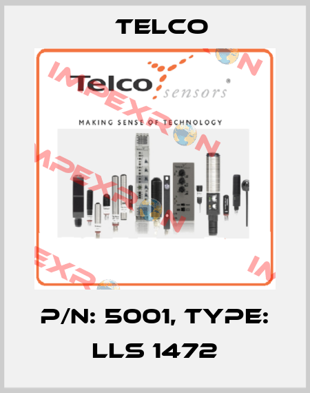 p/n: 5001, Type: LLS 1472 Telco