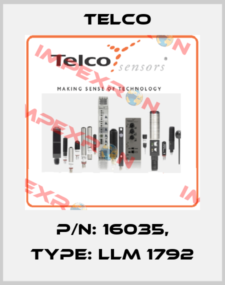p/n: 16035, Type: LLM 1792 Telco