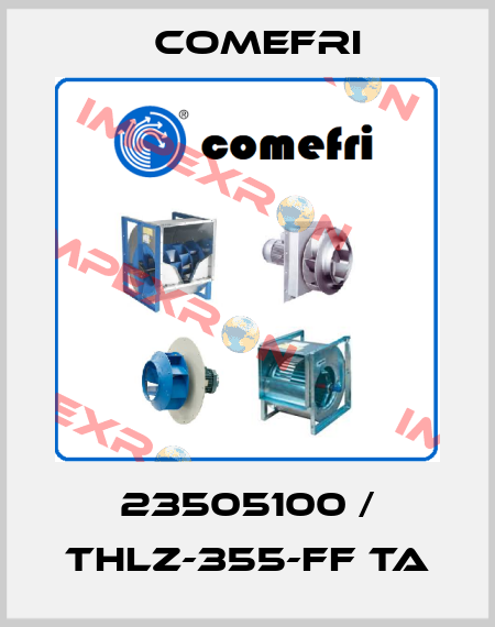 23505100 / THLZ-355-FF TA Comefri
