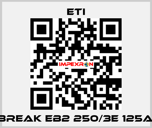 ETIBREAK EB2 250/3E 125A 3p Eti