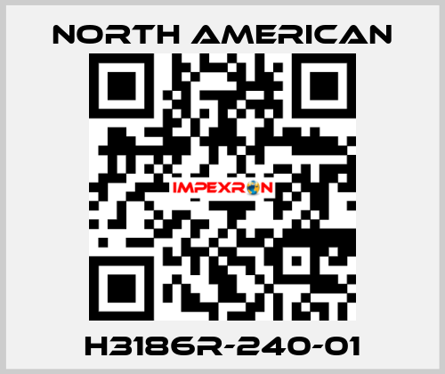 H3186R-240-01 NORTH AMERICAN