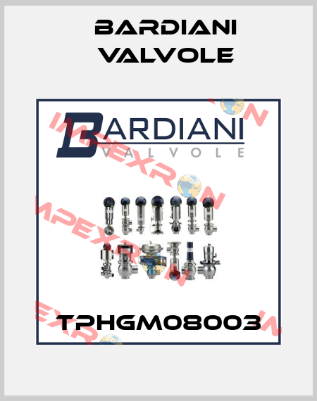 TPHGM08003 Bardiani Valvole