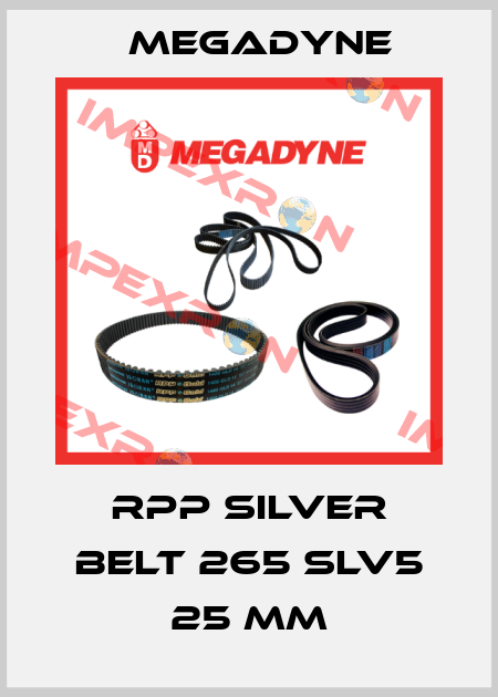 RPP SILVER belt 265 SLV5 25 mm Megadyne
