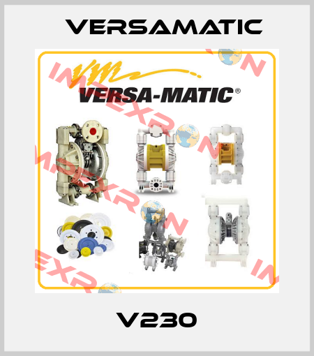 V230 VersaMatic